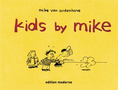 Kids by Mike - Audenhove, Mike van