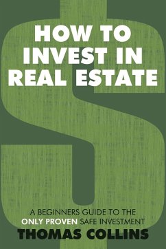 How to Invest In Real Estate - Collins, Thomas
