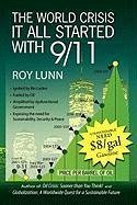 The World Crisis It All Started with 9/11 - Lunn, Roy