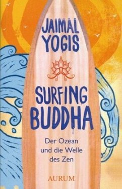 Surfing Buddha - Yogis, Jaimal