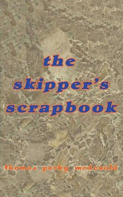 the skipper's scrapbook - McDonald, Thomas Porky