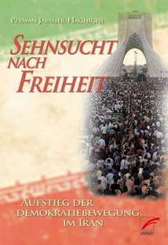 Sehnsucht nach Freiheit - Javaher-Haghighi, Peyman