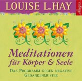 Meditationen für Körper & Seele, 1 Audio-CD