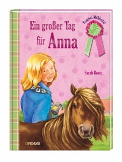 Ein großer Tag für Anna / Ponyhof Mühlental Bd.8 - Bosse, Sarah