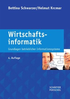 Wirtschaftsinformatik - Schwarzer, Bettina; Krcmar, Helmut
