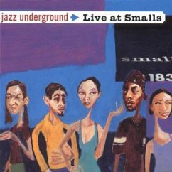 Jazz Underground - Live At Smalls