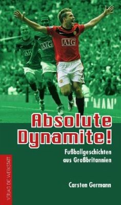 Absolute Dynamite! - Germann, Carsten