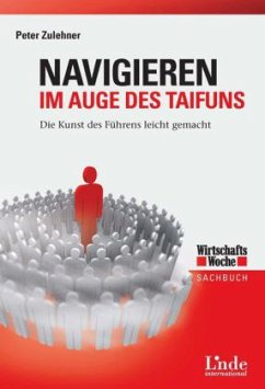 Navigieren im Auge des Taifuns - Zulehner, Peter