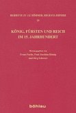 König, Fürsten und Reich im 15. Jahrhundert