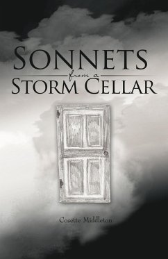 Sonnets from a Storm Cellar - Cosette Middleton, Middleton; Cosette Middleton