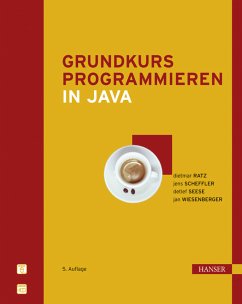 grundkurs programmieren in java - ratz, dietmar / scheffler, jens / seese, detlef / wiesenberger, jan