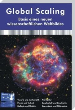 Global Scaling - Basis eines neuen wissenschaftlichen Weltbildes - Müller, Hartmut;Köhlmann, Michael