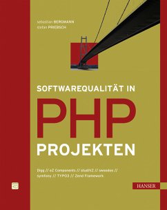 Softwarequalität in PHP-Projekten - Bergmann, Sebastian