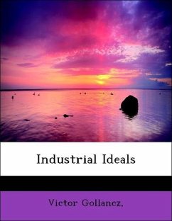 Industrial Ideals - Gollancz, , Victor
