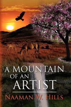 A Mountain of an Artist - Hills, Naaman W.