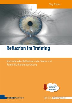 Reflexion im Training - Friebe, Jörg