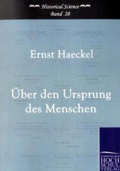 Der Ursprung des Menschen - Haeckel, Ernst