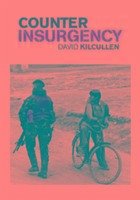 Counterinsurgency - Kilcullen, David