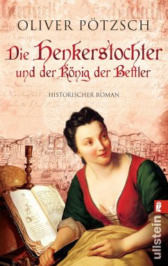 Die Henkerstochter und der König der Bettler / Die Henkerstochter-Saga Bd.3 - Pötzsch, Oliver