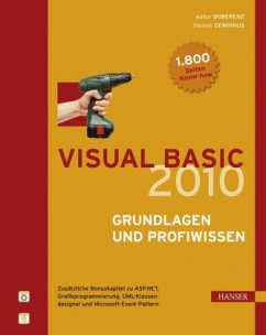 Visual Basic 2010 Grundlagen und Profiwissen, m. DVD-ROM - Gewinnus, Thomas; Doberenz, Walter
