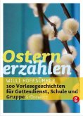 Ostern erzählen