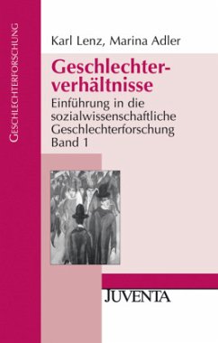 Geschlechterverhältnisse - Lenz, Karl; Adler, Marina