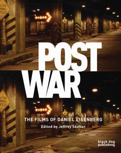 Postwar: The Films of Daniel Eisenberg - Eisenberg, Daniel; Bellour, Raymond