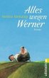 Alles wegen Werner - Bild 1