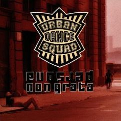 Persona Non Grata - Urban Dance Squad