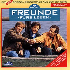 Freunde fürs Leben - Freunde fürs Leben-Der neue Soundtrack (ZDF, 1994)