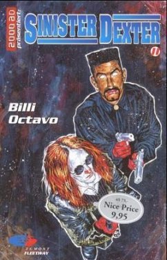 Billi Octavio / Sinister Dexter Bd.2