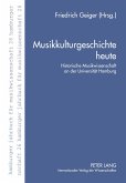 Musikkulturgeschichte heute