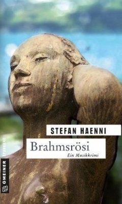 Brahmsrösi / Detektiv Feller Bd.2 - Haenni, Stefan