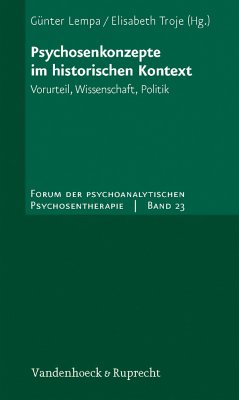 Psychosenkonzepte im historischen Kontext