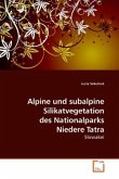 Alpine und subalpine Silikatvegetation des Nationalparks Niedere Tatra