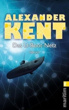 Das U-Boot-Netz - Kent, Alexander