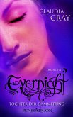 Tochter der Dämmerung / Evernight Bd.2