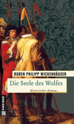 Die Seele des Wolfes - Wickenhäuser, Ruben Ph.