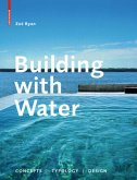 Building with Water