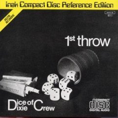 First Throw - Dice of Dixie Crew