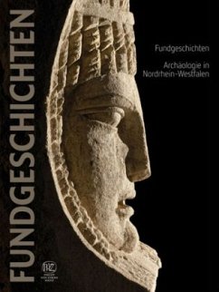 Cover Fundgeschichten. Archäologie in Nordrhein-Westfalen