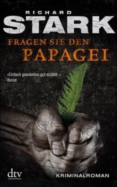 Fragen Sie den Papagei / Parker-Romane Bd.1 - Stark, Richard
