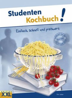 Studenten Kochbuch - Weber, Felix