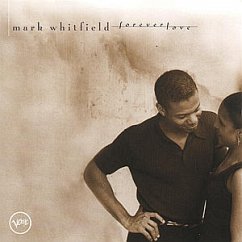 Forever Love - Mark Whitfield