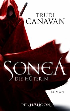 Sonea - Die Hüterin / Die Saga von Sonea Trilogie Bd.1 - Canavan, Trudi