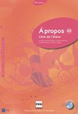 Livre de l' élève, m. Audio-CD / À propos A2 Livre de l' élève, m. Audio-CD / À propos A2