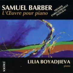 L' Oeuvre Pour Piano - Boyadjieva, Lilia und Samuel Barber