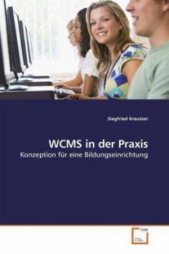 WCMS in der Praxis - Kreutzer, Siegfried