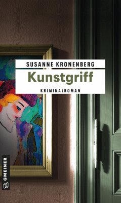 Kunstgriff / Norma Tanns dritter Fall - Kronenberg, Susanne