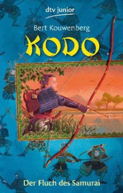 Kodo. Der Fluch des Samurai - Kouwenberg, Bert